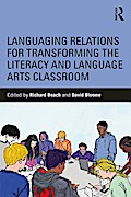 Languaging Relations for Transforming the Literacy and Language Arts Classroom