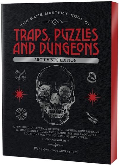 The Game Master’s Book of Traps, Puzzles and Dungeons Archivist’s Edition