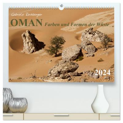 OMAN Farben und Formen der Wüste (hochwertiger Premium Wandkalender 2024 DIN A2 quer), Kunstdruck in Hochglanz