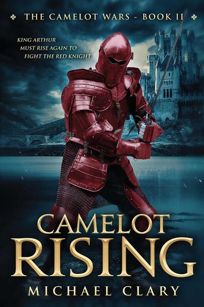 Camelot Rising
