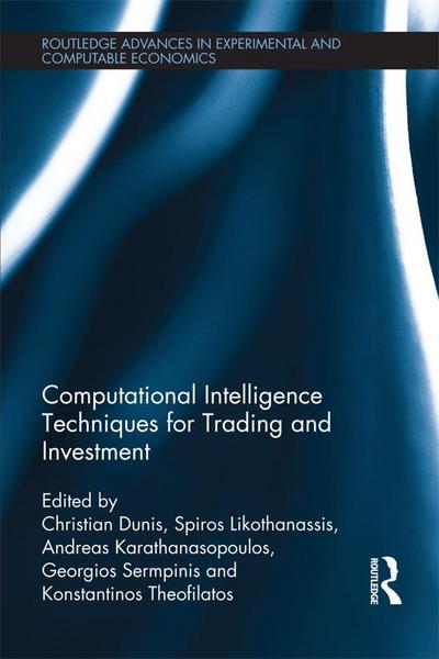 Computational Intelligence Techniques for Trading and Investment