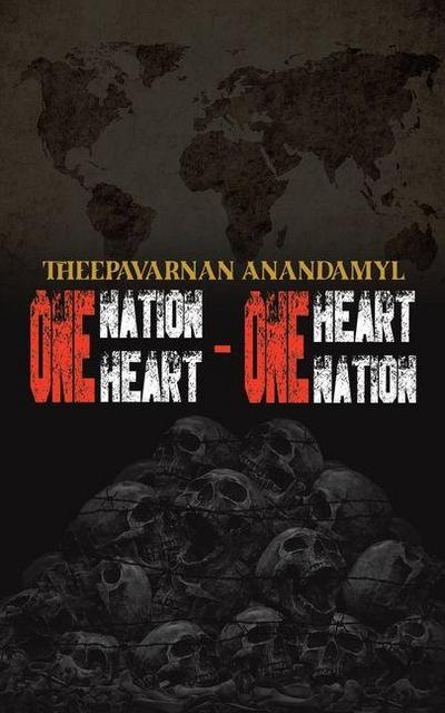 One Nation - One Heart; One Heart - One Nation