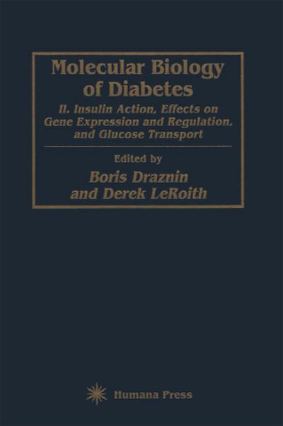 Molecular Biology of Diabetes, Part II