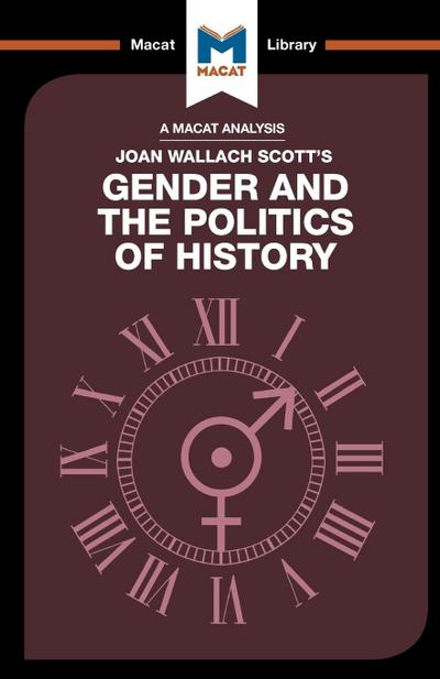 An Analysis of Joan Wallach Scott’s Gender and the Politics of History
