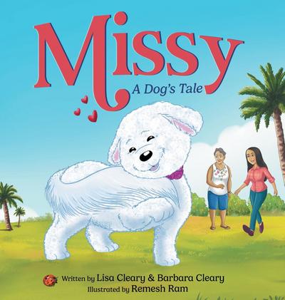 Missy - A Dog’s Tale