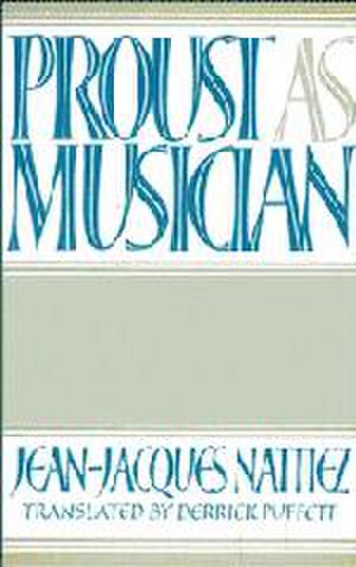 Proust as Musician