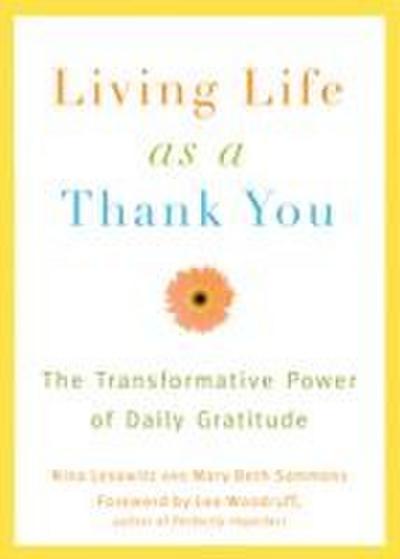 Living Life as a Thank You