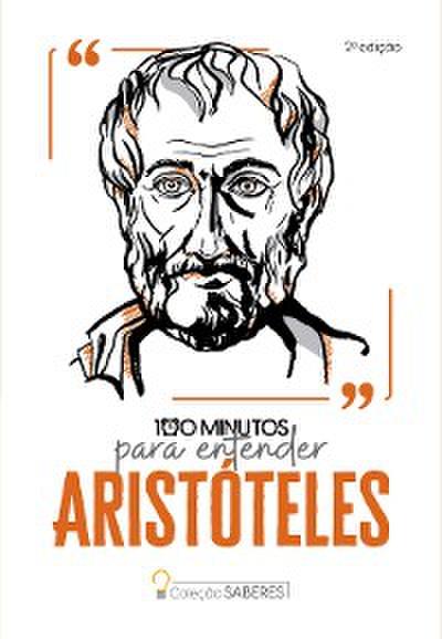 Coleção Saberes - 100 minutos para entender Aristóteles