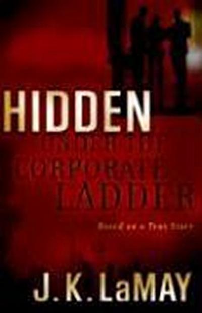 Hidden Under the Corporate Ladder