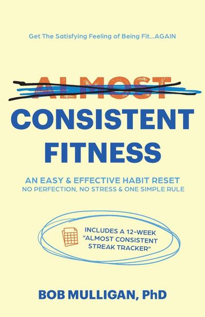 Mulligan, B: Almost Consistent Fitness