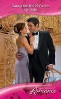 Dating the Rebel Tycoon