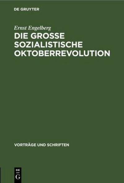Die Grosse Sozialistische Oktoberrevolution