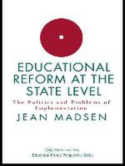 Educational Reform At The State Level