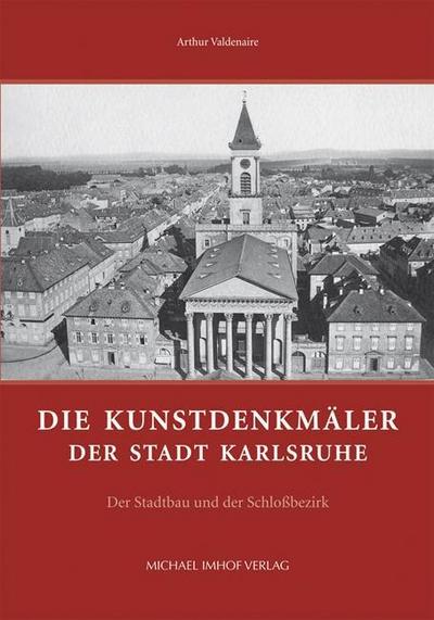 Die Kunstdenkmäler der Stadt Karlsruhe. Bd.1