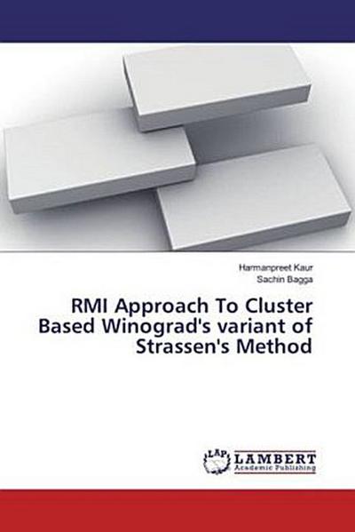 RMI Approach To Cluster Based Winograd’s variant of Strassen’s Method