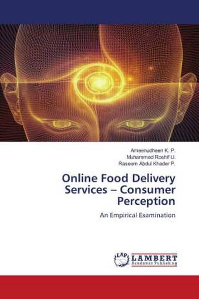 Online Food Delivery Services - Consumer Perception