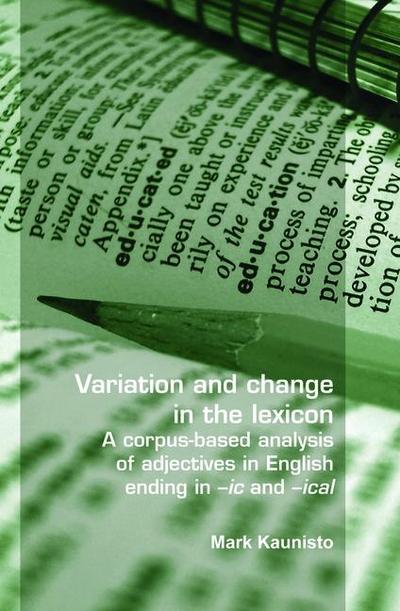 Variation and Change in the Lexicon