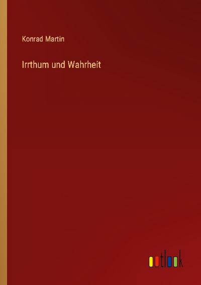 Irrthum und Wahrheit