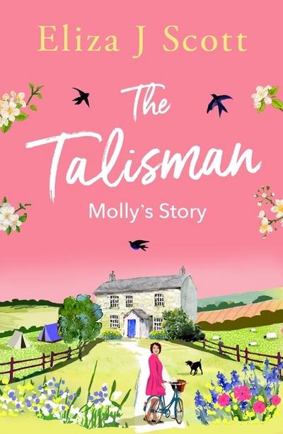 The Talisman - Molly’s Story