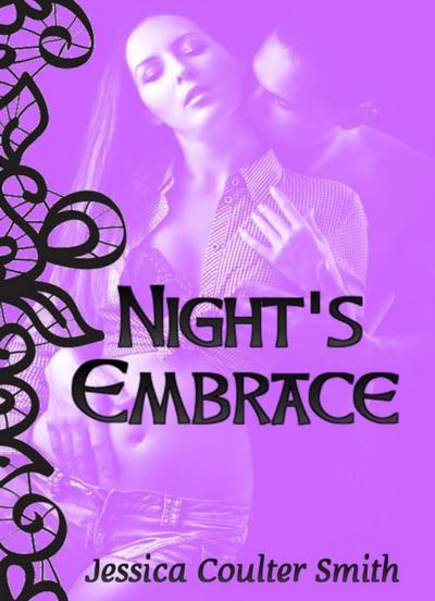 Night’s Embrace