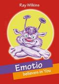 Emotio believes in You