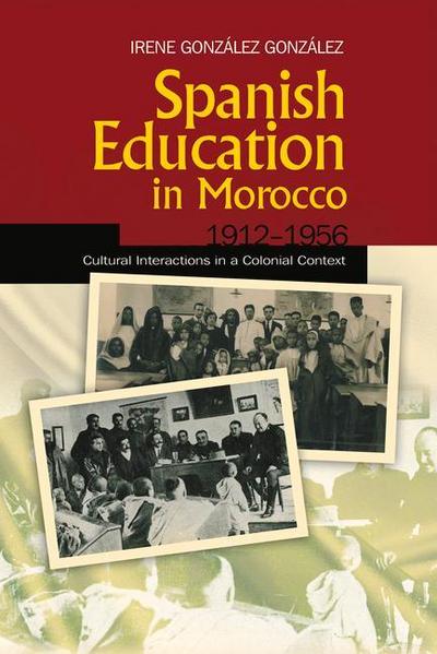 Spanish Education in Morocco, 19121956