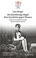 Der barmherzige Hügel - Eine Geschichte gegen Thomas