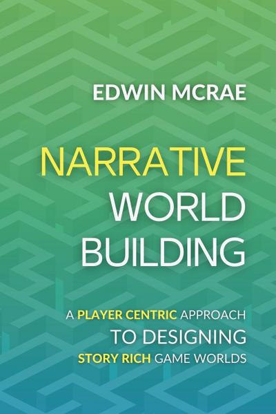 Narrative Worldbuilding