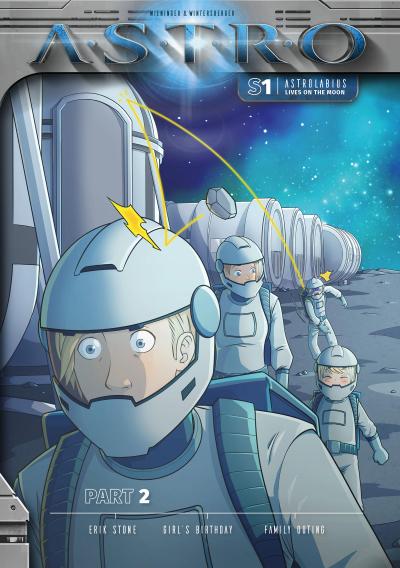ASTRO S1 - Part 2: Erik Stone, Girl’s Birthday, Family Outing