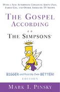 The Gospel according to The Simpsons, Bigger and Possibly Even Better! Edition