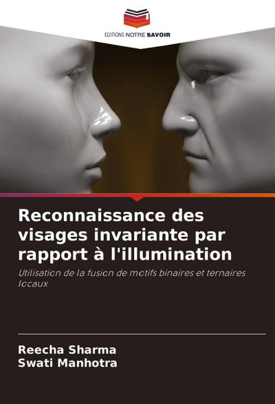 Reconnaissance des visages invariante par rapport à l’illumination