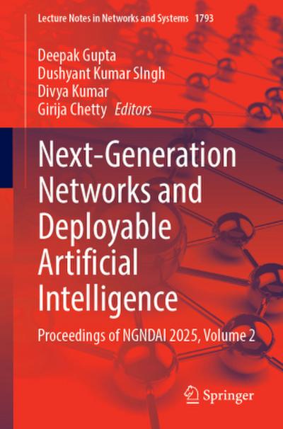 Next-Generation Networks and Deployable Artificial Intelligence