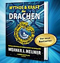 Mythos und Kraft der Drachen