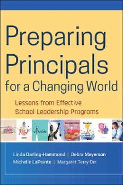 Preparing Principals for a Changing World