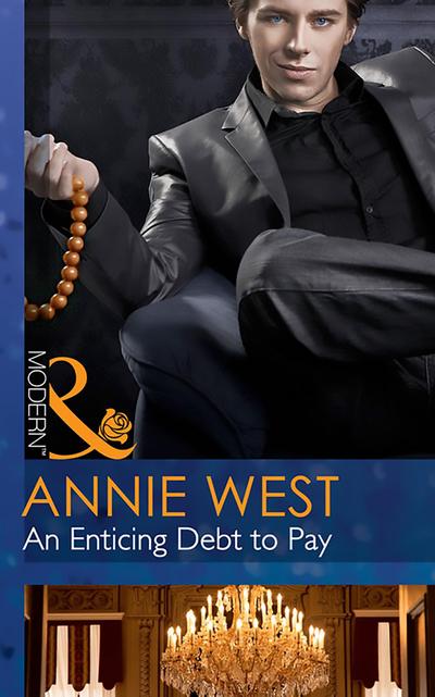 An Enticing Debt to Pay (Mills & Boon Modern) (At His Service, Book 5)