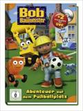Bob der Baumeister Sonderband (mit DVD): Abenteuer auf dem Fußballplatz