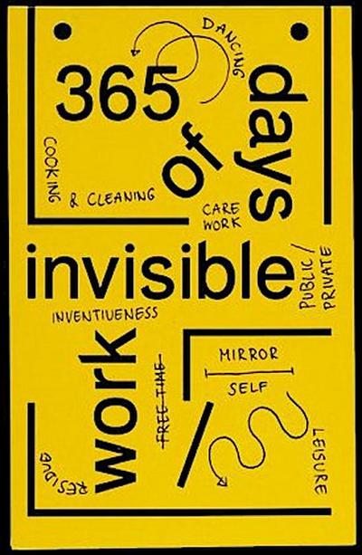 365 Days of Invisible Work