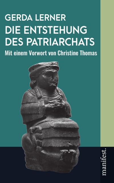 Die Entstehung des Patriarchats (Geschichte des Widerstands)