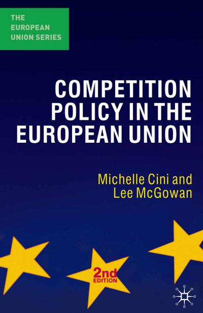 Competition Policy in the European Union