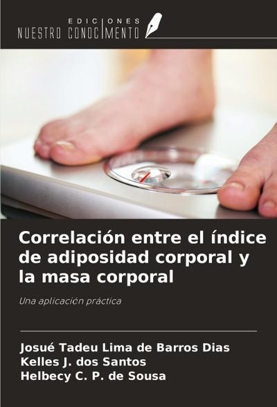 Correlación entre el índice de adiposidad corporal y la masa corporal