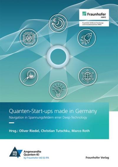 Quanten-Start-ups made in Germany
