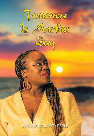 Tomorrow Is Another Day