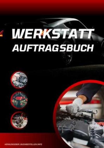 Auftragsbuch Autowerkstatt | Reparaturservice | Servicewerkstatt | Reifendienst
