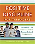 Positive Discipline for Teenagers, Revised 3rd Edition