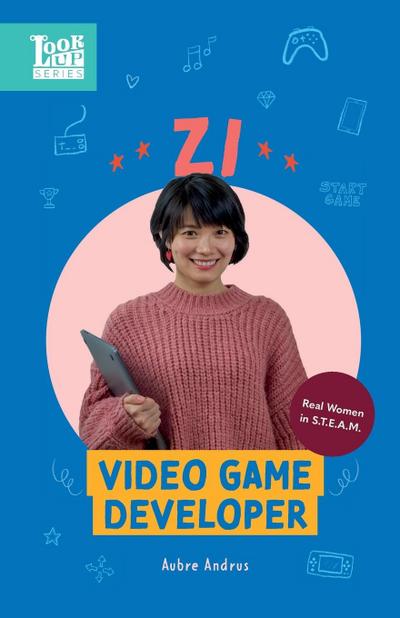 Zi, Video Game Developer