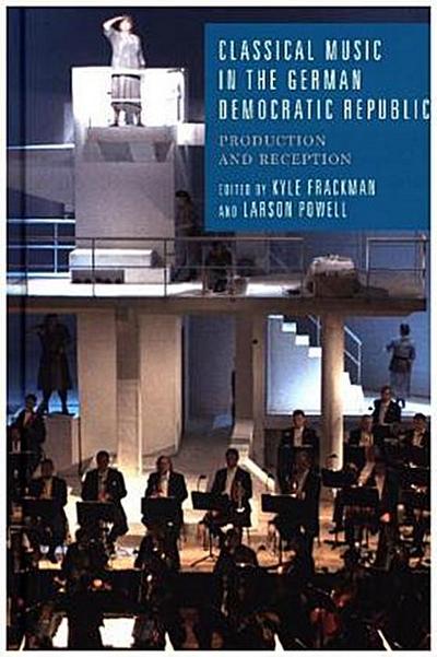 Classical Music in the German Democratic Republic