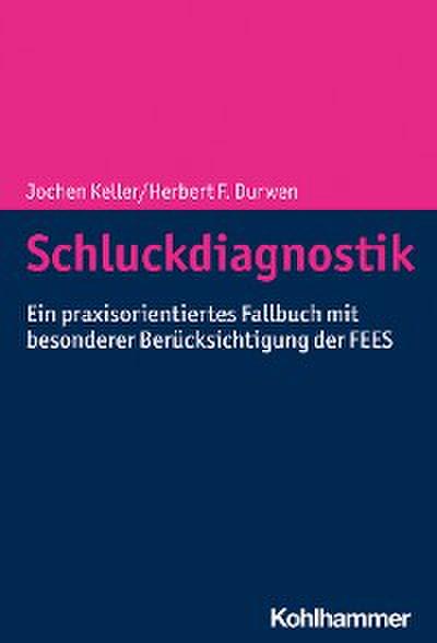 Schluckdiagnostik