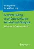 Berufliche Bildung an der Grenze zwischen Wirtscha