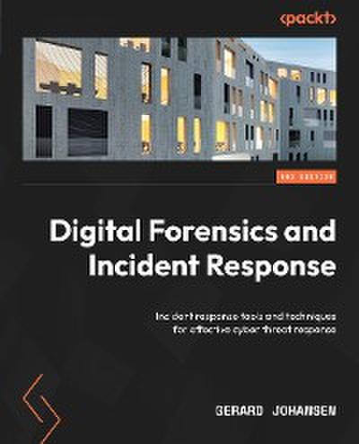 Digital Forensics and Incident Response.