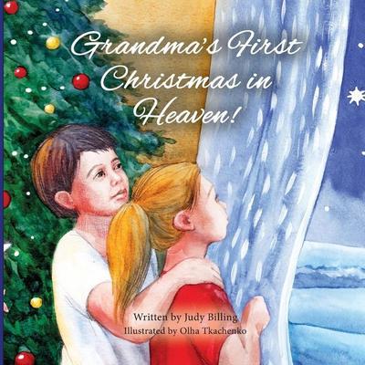 Grandma’s First Christmas in Heaven